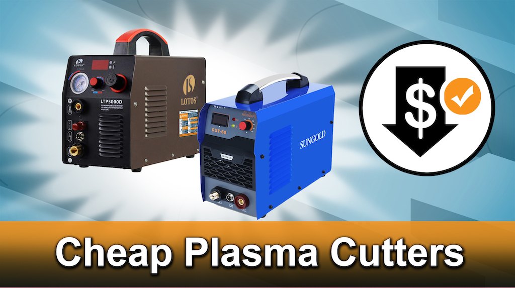 cheap plasma cutter